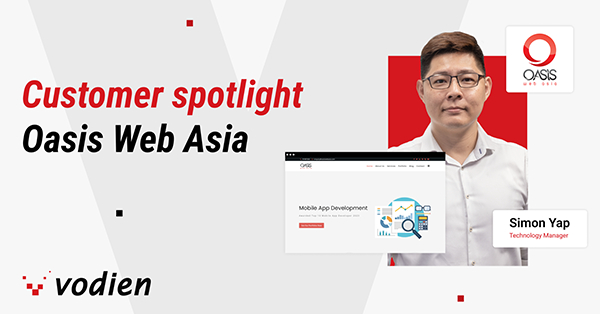 Oasis Web Asia and Vodien: A Successful Partnership Powering Online Success